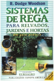 Sistemas de Rega para Relvados, Jardins e Hortas