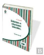 Sistemas De Relaciones Laborales