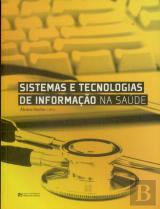 Sistemas e Tecnologias de Informação na Saúde