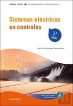Sistemas Electricos En Centrales 2.ª Edicion