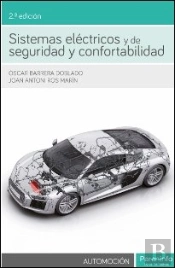 Sistemas Eléctricos Y De Seguridad Y Confortabilidad 2.ª Edición