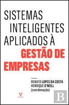 Sistemas Inteligentes Aplicados à Gestão de Empresas
