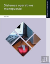 Sistemas Operativos Monopuesto  