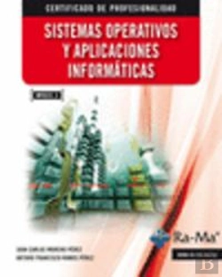 Bertrand.pt - Sistemas Operativos Y Aplicaciones Informáticas (Mf0223_3)