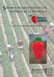 Sistemas Productivos Locales En Palos De La Frontera