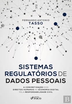 Bertrand.pt - Sistemas Regulatórios De Dados Pessoais - 1ª Ed - 2024