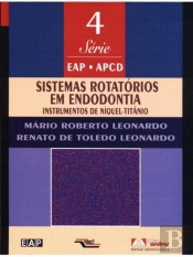 Sistemas Rotatórios em Endodontia