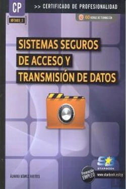 Bertrand.pt - Sistemas Seguros De Acceso Y Transmisión De Datos (Mf0489_3)