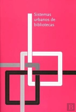 Bertrand.pt - Sistemas Urbanos De Bibliotecas I Y Ii