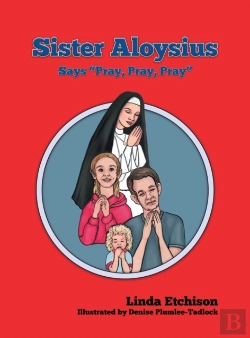 Bertrand.pt - Sister Aloysius Says 