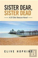 Sister Dear, Sister Dead