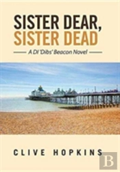 Sister Dear, Sister Dead