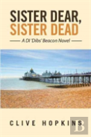 Sister Dear, Sister Dead