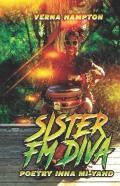 Sister Fm Diva Poetry Inna Mi Yahd