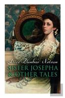 Sister Josepha & Other Tales