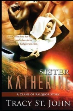 Bertrand.pt - Sister Katherine: A Clans Of Kalquor Sto