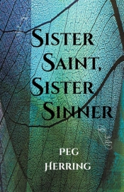 Sister Saint, Sister Sinner
