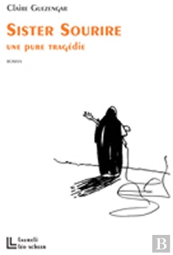 Bertrand.pt - Sister Sourire ; Une Pure Tragédie