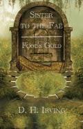 Sister To The Fae