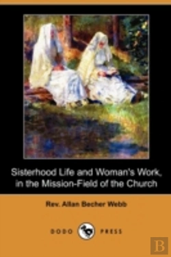 Bertrand.pt - Sisterhood Life And Woman'S Work, In The