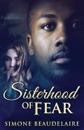 Sisterhood Of Fear