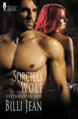 Bertrand.pt - Sisterhood Of Jade: Sorcha'S Wolf