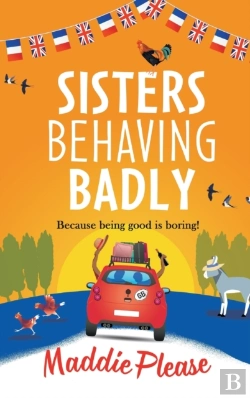 Bertrand.pt - Sisters Behaving Badly