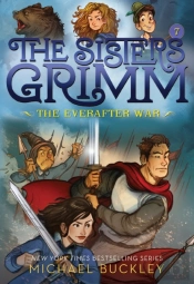 Sisters Grimm: The Everafter War