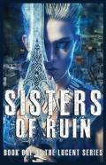 Sisters Of Ruin