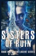 Sisters Of Ruin