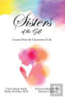 Sisters Of The Gift