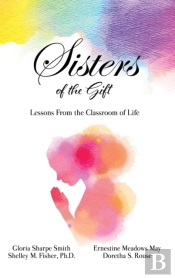 Sisters Of The Gift