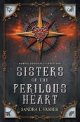 Sisters Of The Perilous Heart