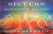 Sisters Of The Solstice Moon