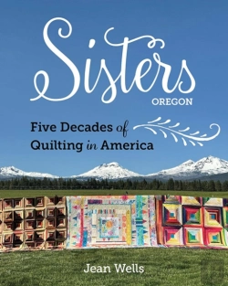 Bertrand.pt - Sisters, Oregon Â€“ Five Decades Of Quilting In America
