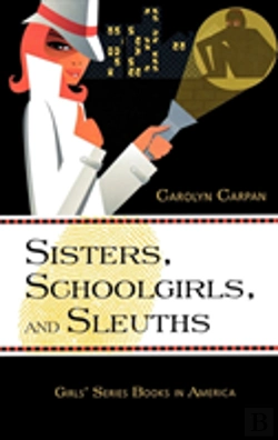 Bertrand.pt - Sisters, Schoolgirls, And Sleuths