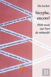 Sisyphe, Encore !