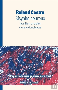 Bertrand.pt - Sisyphe Heureux ; Les Mille Et Un Projets De Ma Vie Tumultueuse