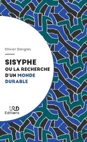 Sisyphe Ou La Recherche D'Un Monde Durable