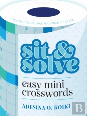 Sit & Solve Easy Mini Crosswords