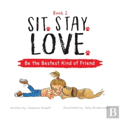 Bertrand.pt - Sit. Stay. Love. Be The Bestest Kind Of Friend