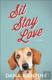 Sit Stay Love