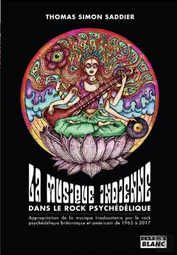 Bertrand.pt - Sitar Et Rock'N'Roll - L'Appropriation De La Musique Hindoustani Par Le Rock Psychedelique Britanniq