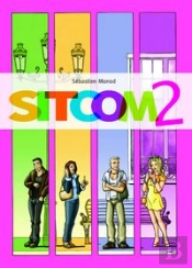 Sitcom 2 ; Isidore Ou La Grande Illusion