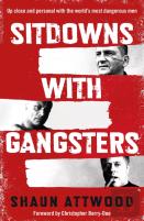 Sitdowns With Gangsters