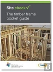 Site Check: The Timber Frame Pocket Guide