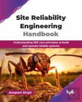 Site Reliability Engineering Handbook