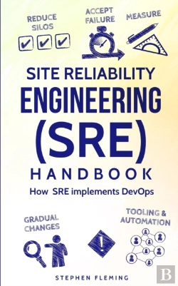 Bertrand.pt - Site Reliability Engineering (Sre) Handbook