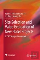 Site Selection And Value Evaluation Of New Hotel Projects