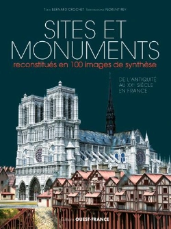 Bertrand.pt - Sites Et Monuments Reconstitues En 100 Images De S